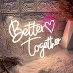 Better Together Neon Light