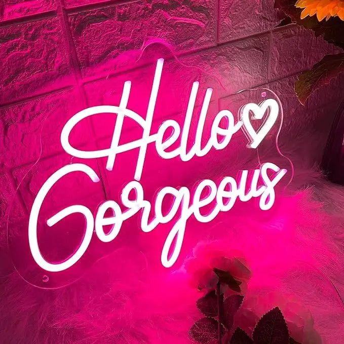 Hello Gorgeous Neon Light